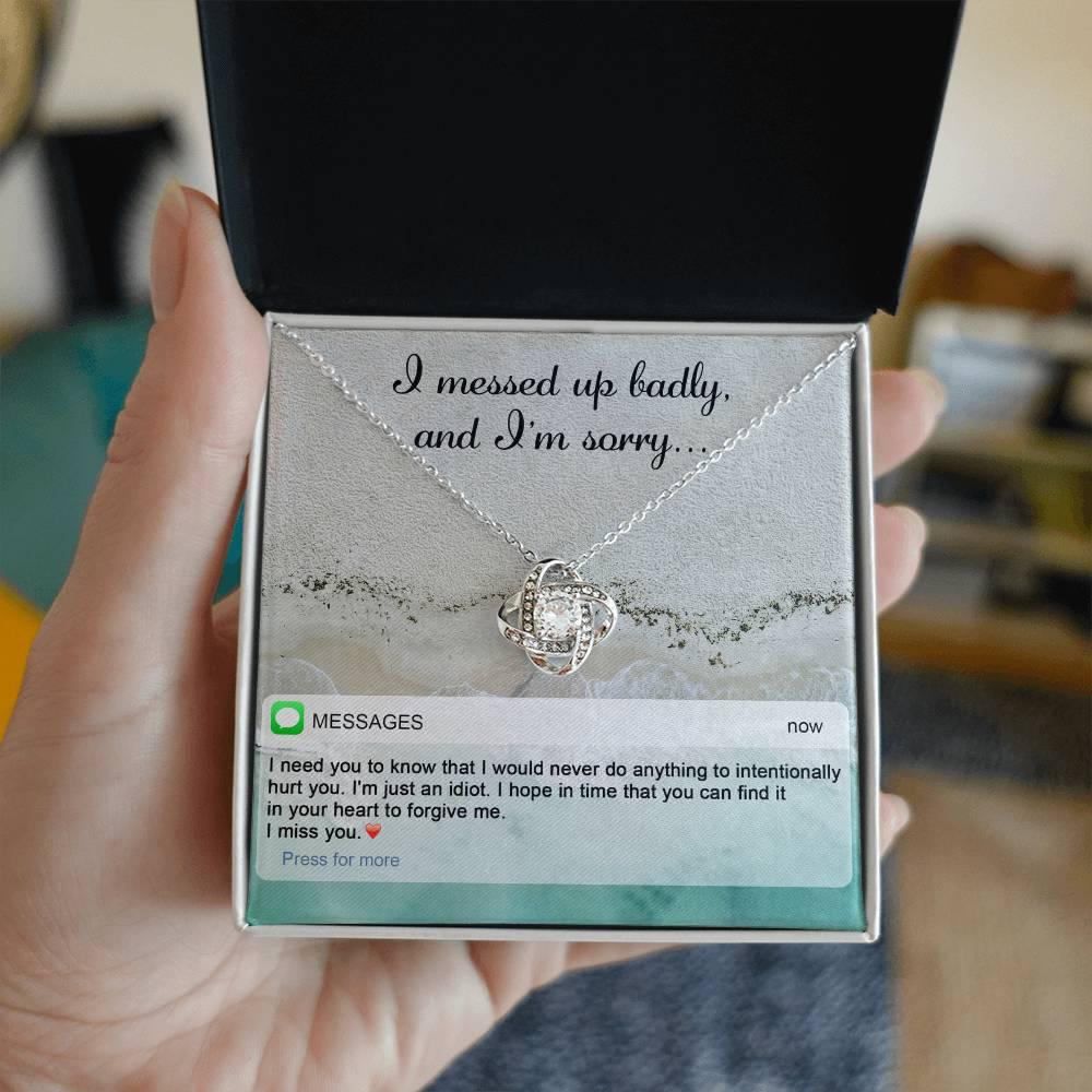 Gift for Girlfriend, Wife - Sorry, Just An Idiot - Love Knot Pendant Necklace - Mallard Moon Gift Shop