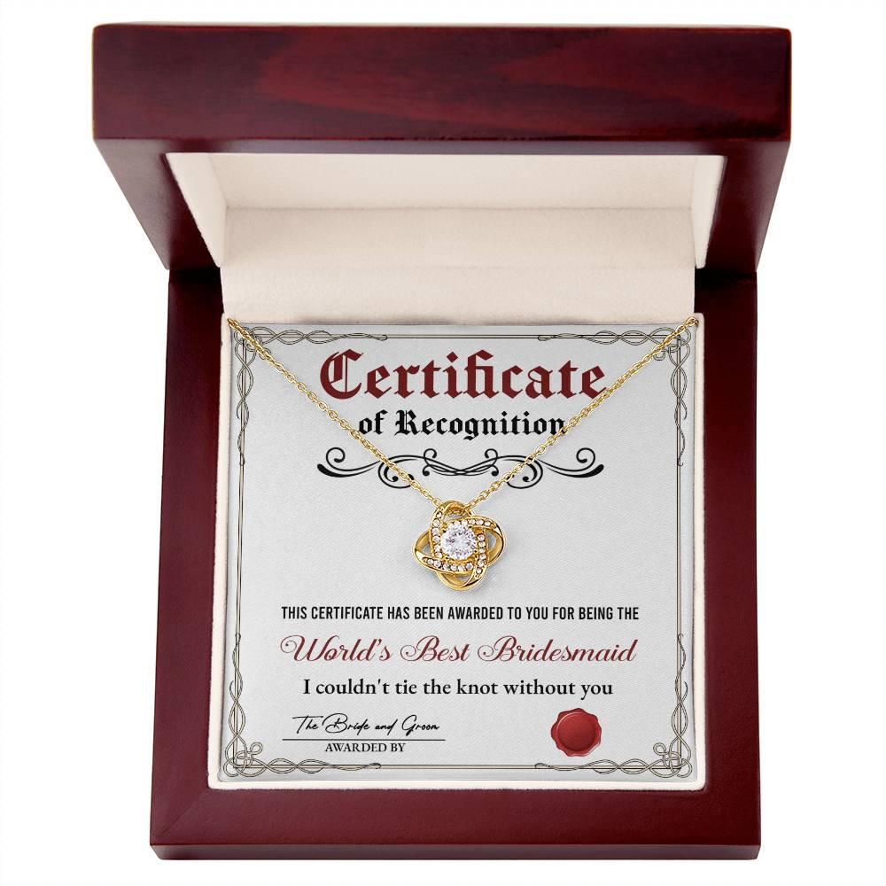 Bridesmaid Gift - Certificate Of Recognition Love Knot Pendant Necklace - Mallard Moon Gift Shop