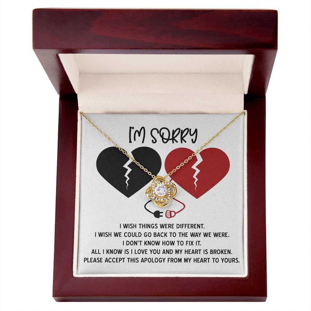 Apology Gift for Girlfriend, Wife, Soulmate - Sorry, Heart Is Broken - Love Knot Pendant Necklace - Mallard Moon Gift Shop