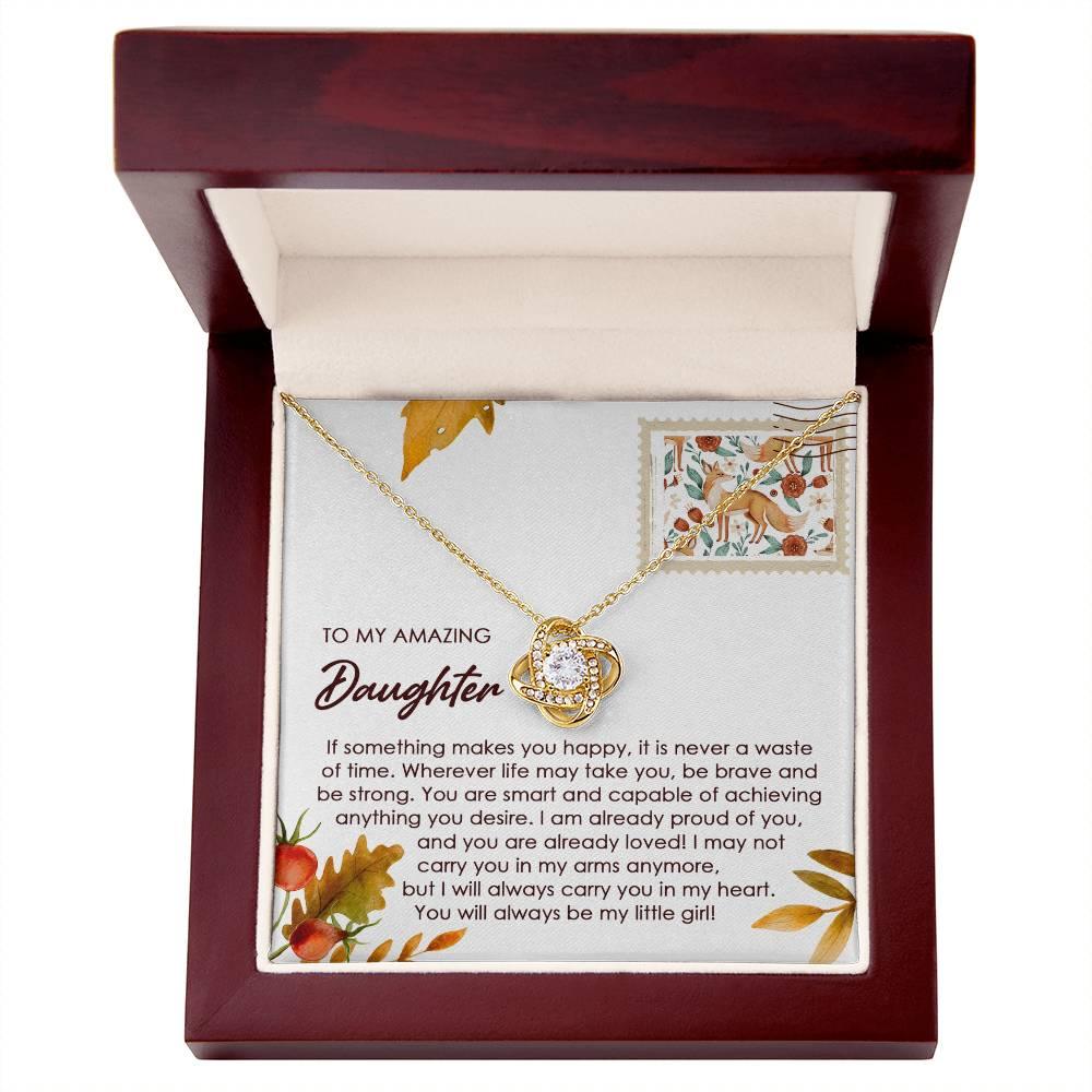 Daughter - Makes You Happy - Love Knot Pendant Necklace - Mallard Moon Gift Shop