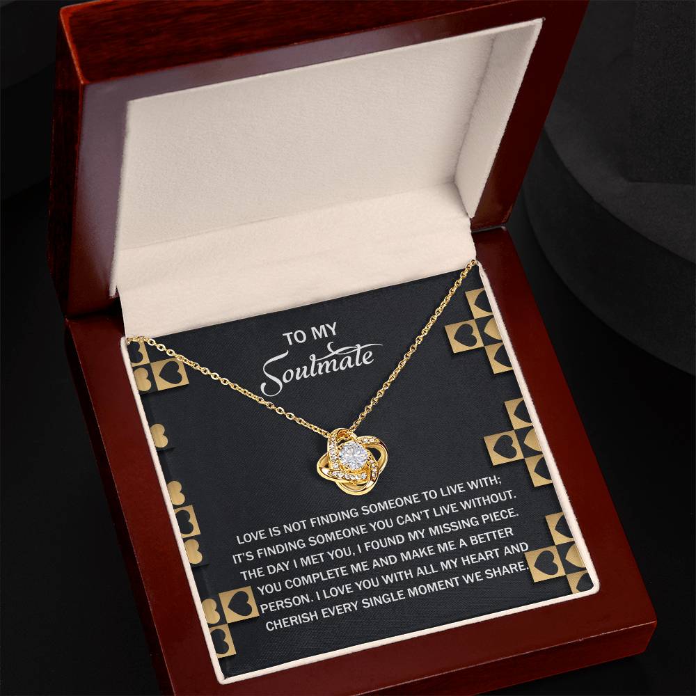 To My Soulmate - Love Knot Necklace – A Romantic Gift Celebrating Your Missing Piece - Mallard Moon Gift Shop