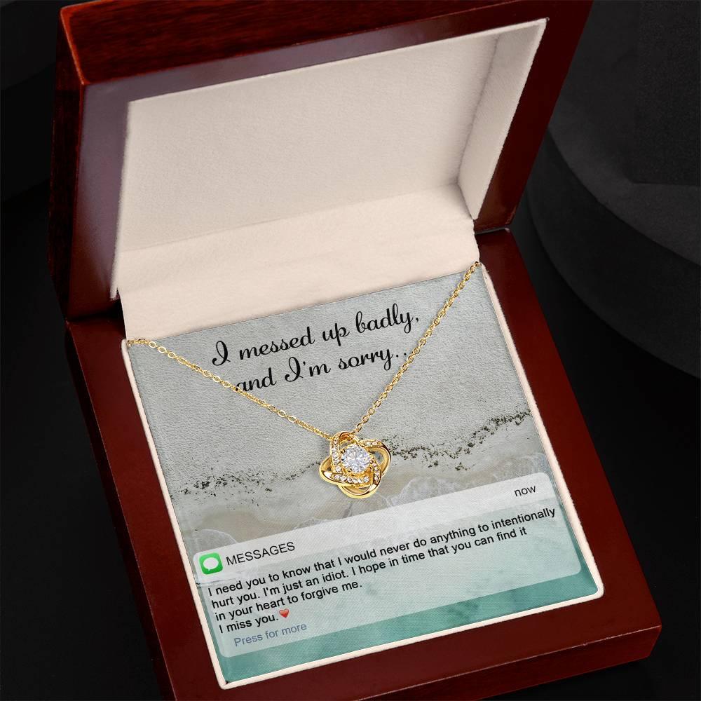 Gift for Girlfriend, Wife - Sorry, Just An Idiot - Love Knot Pendant Necklace - Mallard Moon Gift Shop