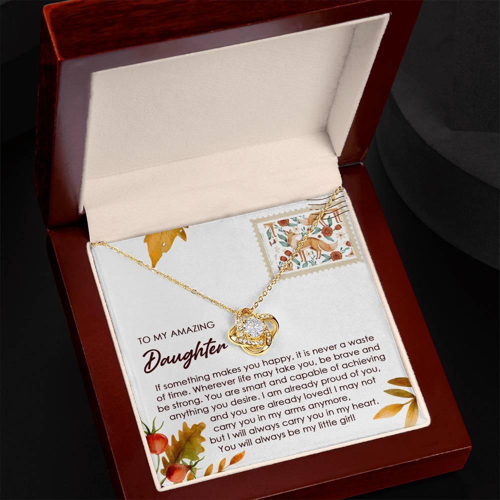 Daughter - Makes You Happy - Love Knot Pendant Necklace - Mallard Moon Gift Shop