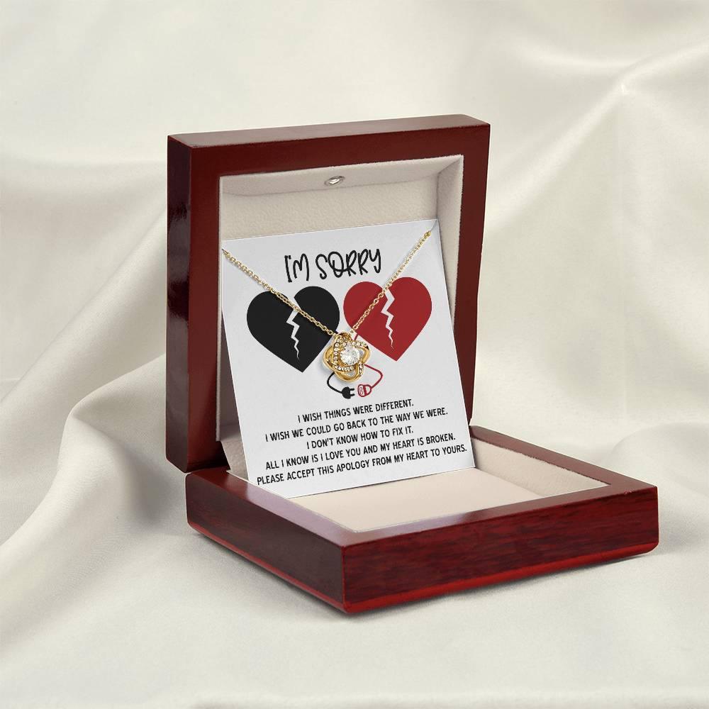 Apology Gift for Girlfriend, Wife, Soulmate - Sorry, Heart Is Broken - Love Knot Pendant Necklace - Mallard Moon Gift Shop