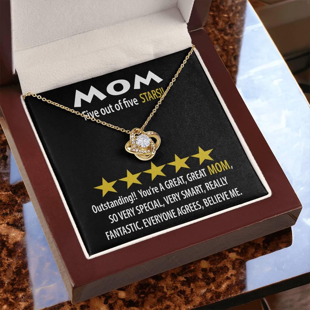 Mom - Five of Five Stars Outstanding You're A Great, Great Mom Love Knot Necklace - Mallard Moon Gift Shop