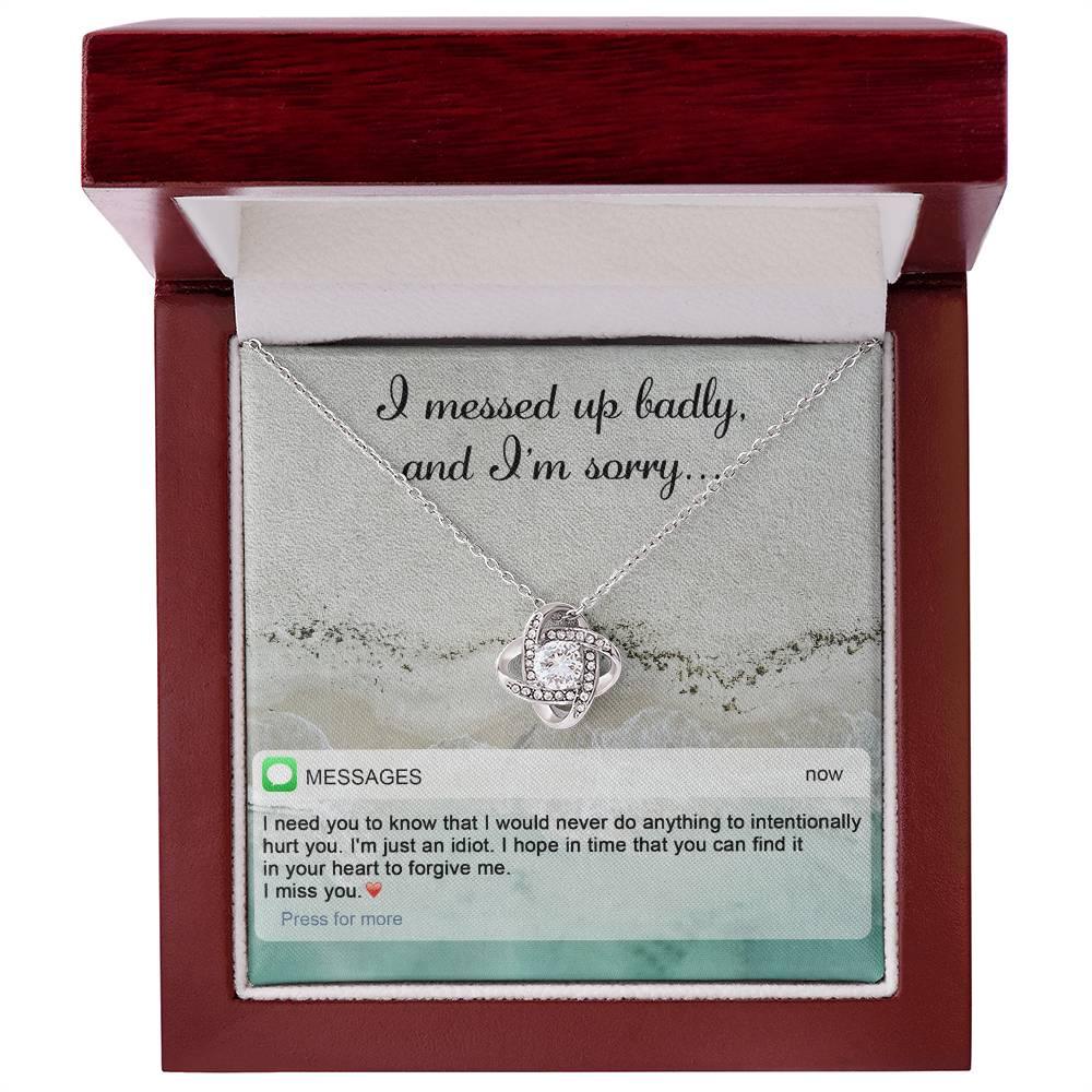 Gift for Girlfriend, Wife - Sorry, Just An Idiot - Love Knot Pendant Necklace - Mallard Moon Gift Shop