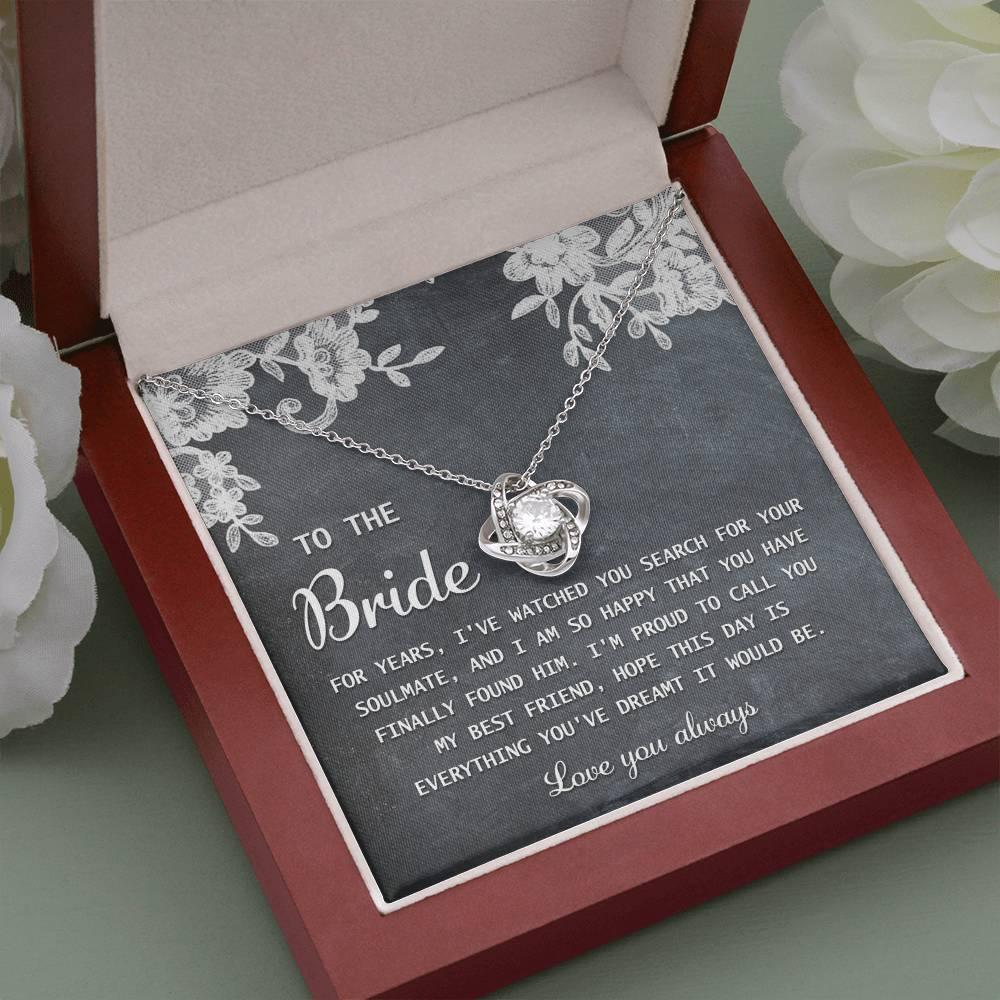 Bride Wedding Day Gift - My Best Friend - Love Knot Pendant Necklace - Mallard Moon Gift Shop