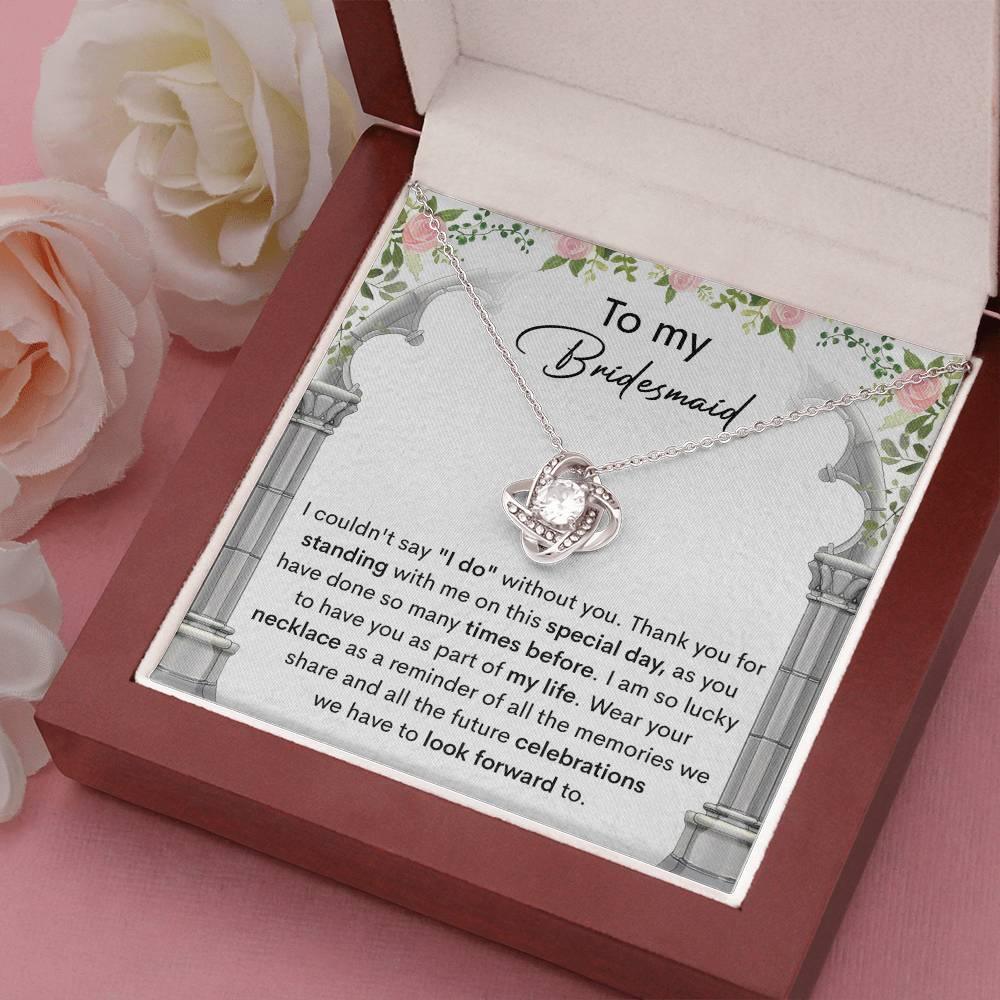 Bridesmaid Gift Thank You for Standing With Me On My Wedding Day Love Knot Pendant Necklace - Mallard Moon Gift Shop