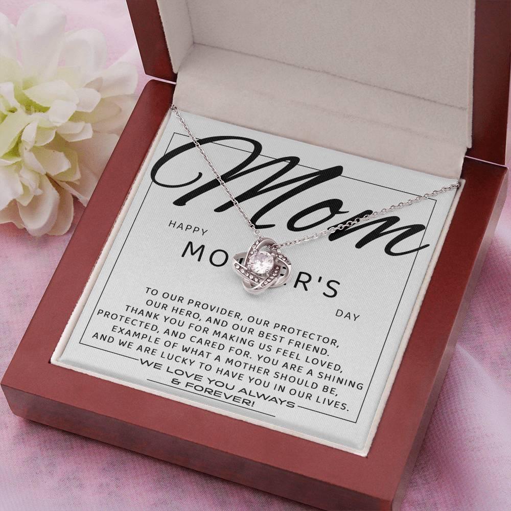 Mom - Happy Mother's Day from All of Us You Are Our Protector, Hero and Best Friend Love Knot Necklace - Mallard Moon Gift Shop