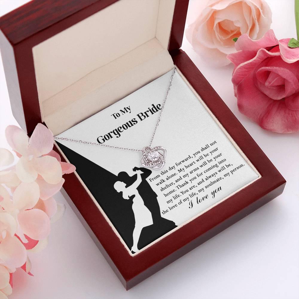 To My Gorgeous Bride on Our Wedding Day, You are the Love of My Life Love Knot Pendant Necklace - Mallard Moon Gift Shop