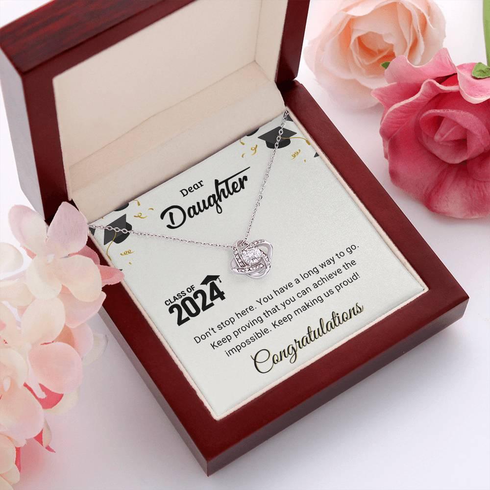 Daughter Graduation Class of 2024 Don't Stop Here Love Knot Pendant Necklace - Mallard Moon Gift Shop