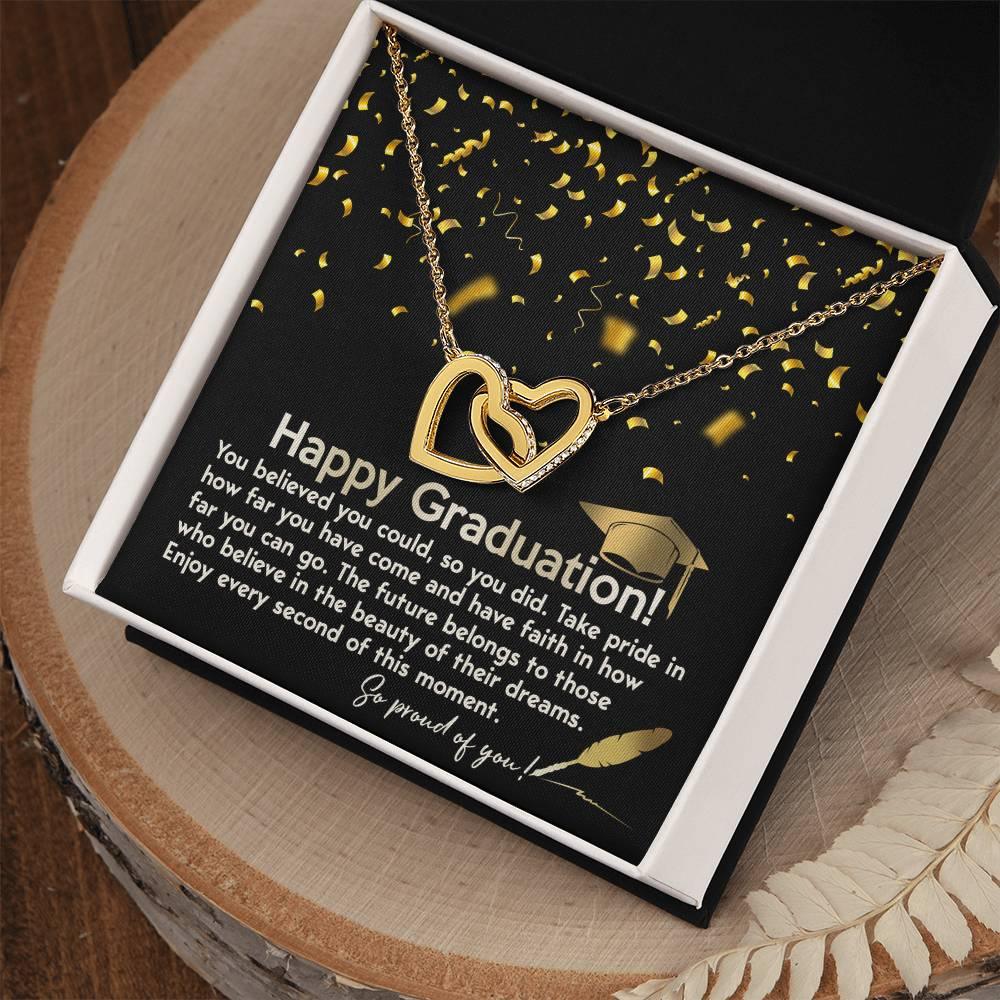 Happy Graduation You Believed You Could and You Did Interlocking Hearts Pendant Necklace - Mallard Moon Gift Shop