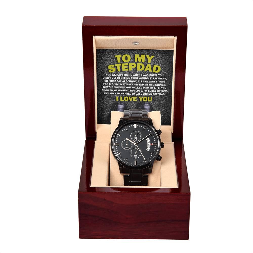 To My Stepdad Showed Me Nothing But Love Black Chronograph Watch - Mallard Moon Gift Shop