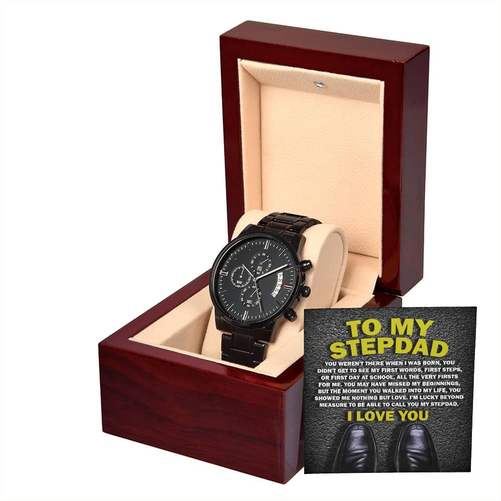 To My Stepdad Showed Me Nothing But Love Black Chronograph Watch - Mallard Moon Gift Shop