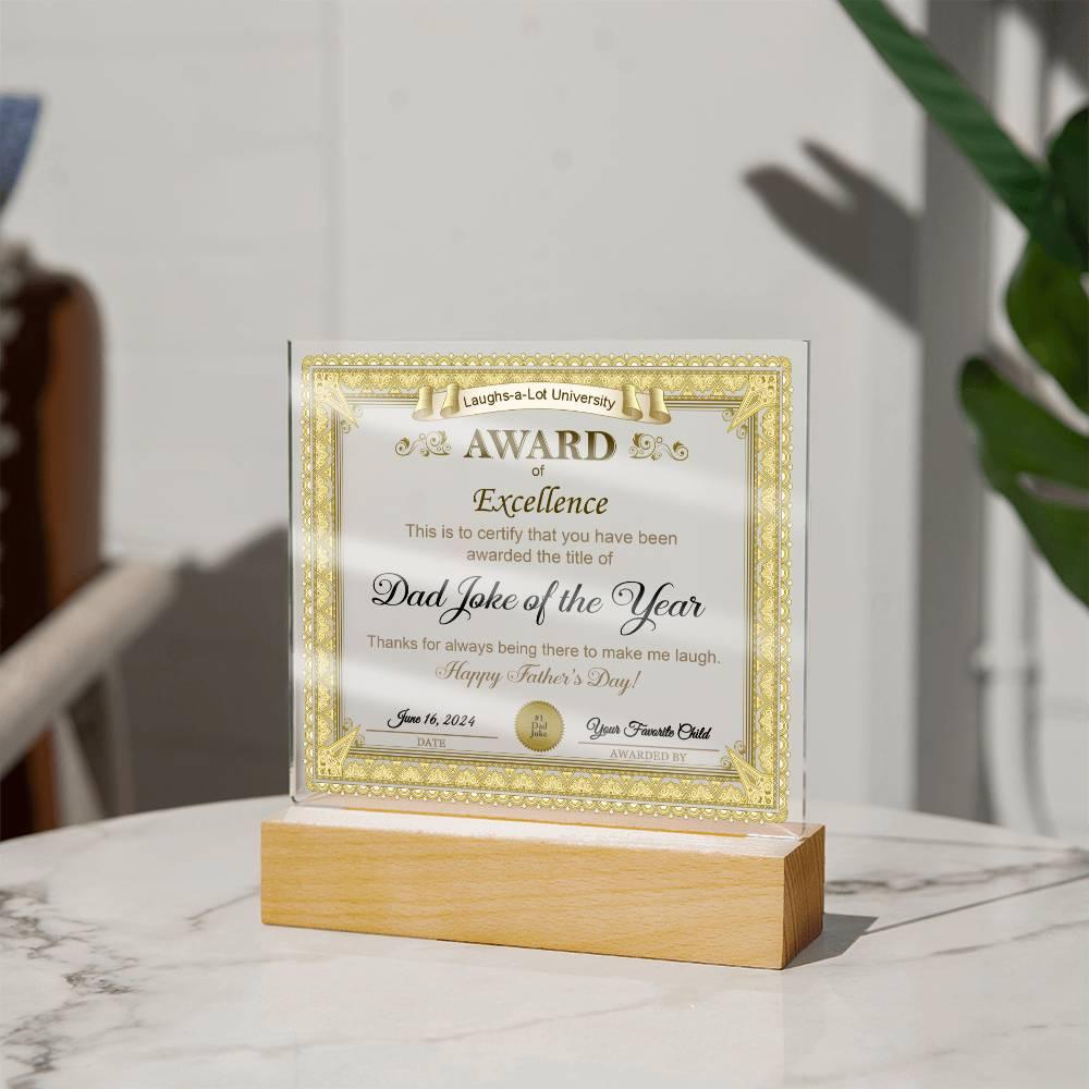 Gift for Dad Award of Excellence for Dad Joke of the Year Personalized Acrylic Plaque - Mallard Moon Gift Shop