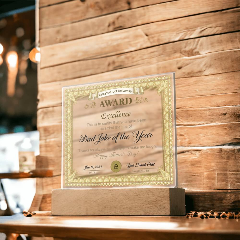 Gift for Dad Award of Excellence for Dad Joke of the Year Personalized Acrylic Plaque - Mallard Moon Gift Shop