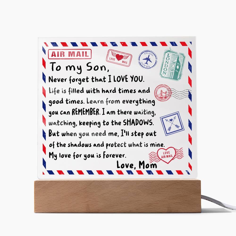 Letter To My Son, Love, Mom Acrylic Square Plaque with LED Wooden Base - Mallard Moon Gift Shop