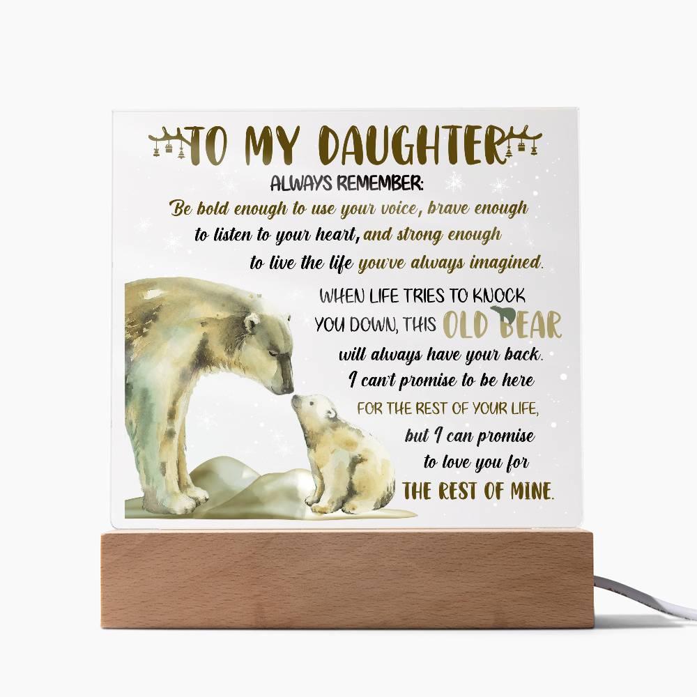 Daughter - This Old Bear Acrylic Square Plaque with LED Wooden Base - Mallard Moon Gift Shop