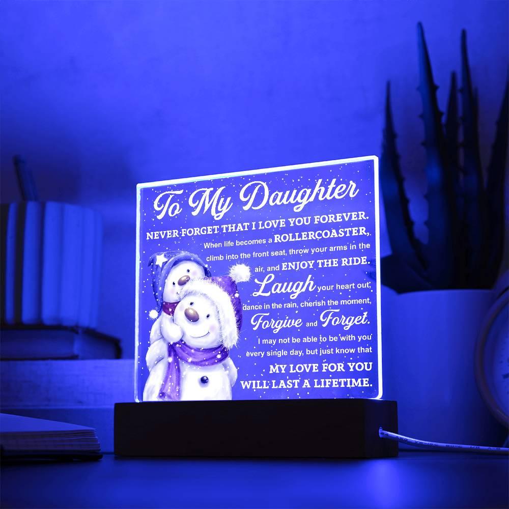 Daughter Gift - Enjoy The Ride Acrylic Square Plaque with LED Wooden Base - Mallard Moon Gift Shop