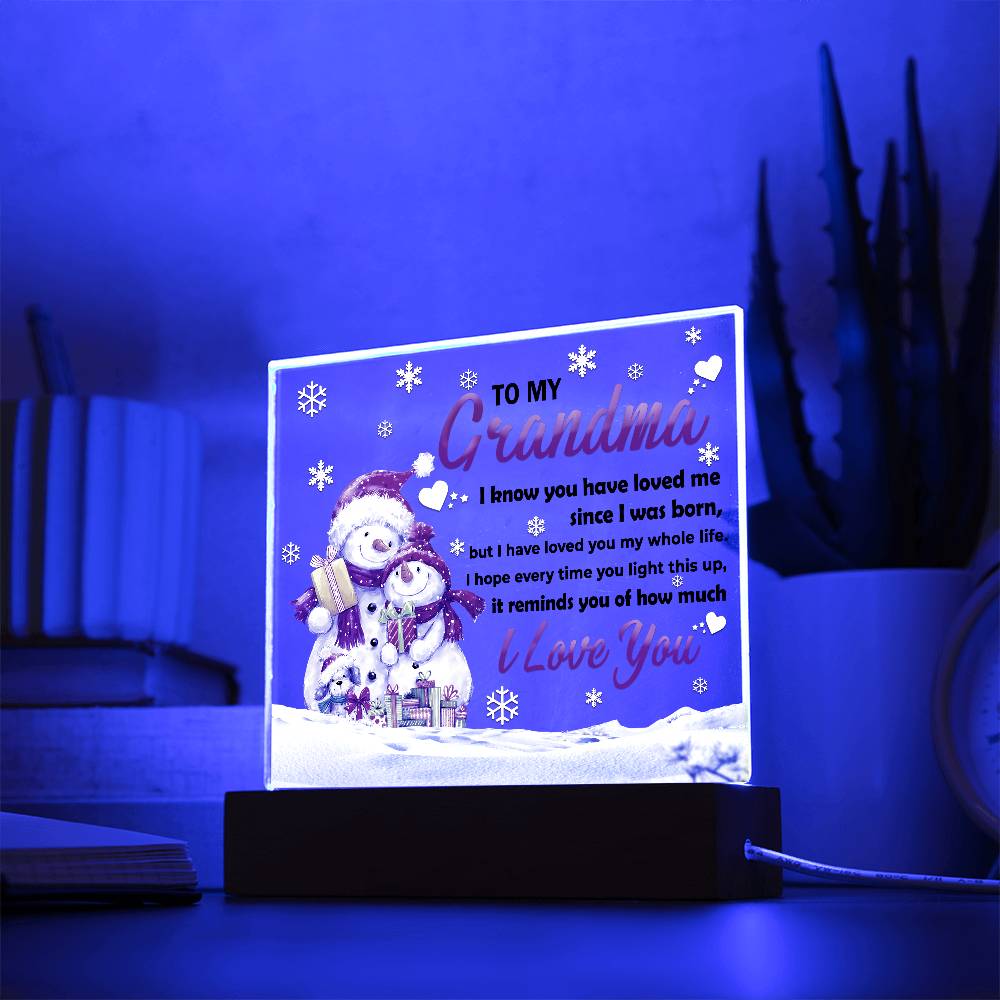 Grandma - Loved You My Whole Life Square Acrylic Plaque with Lighted LED Wooden Base - Mallard Moon Gift Shop