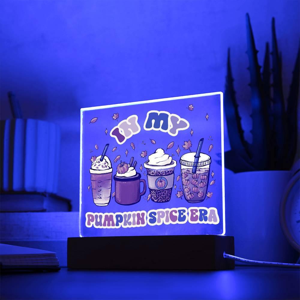 Pumpkin Spice Era Acrylic Square Plaque with LED Wooden Base - Mallard Moon Gift Shop
