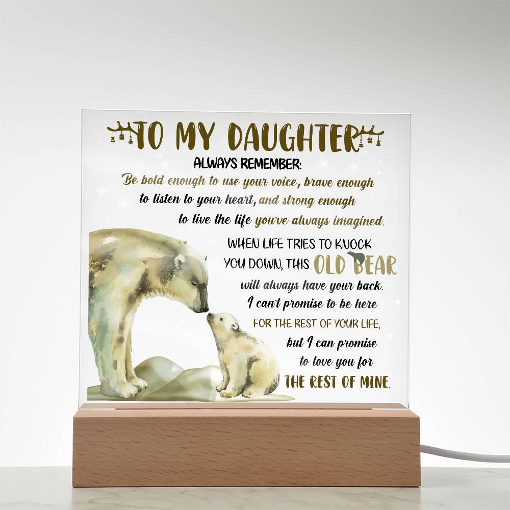 Daughter - This Old Bear Acrylic Square Plaque with LED Wooden Base - Mallard Moon Gift Shop