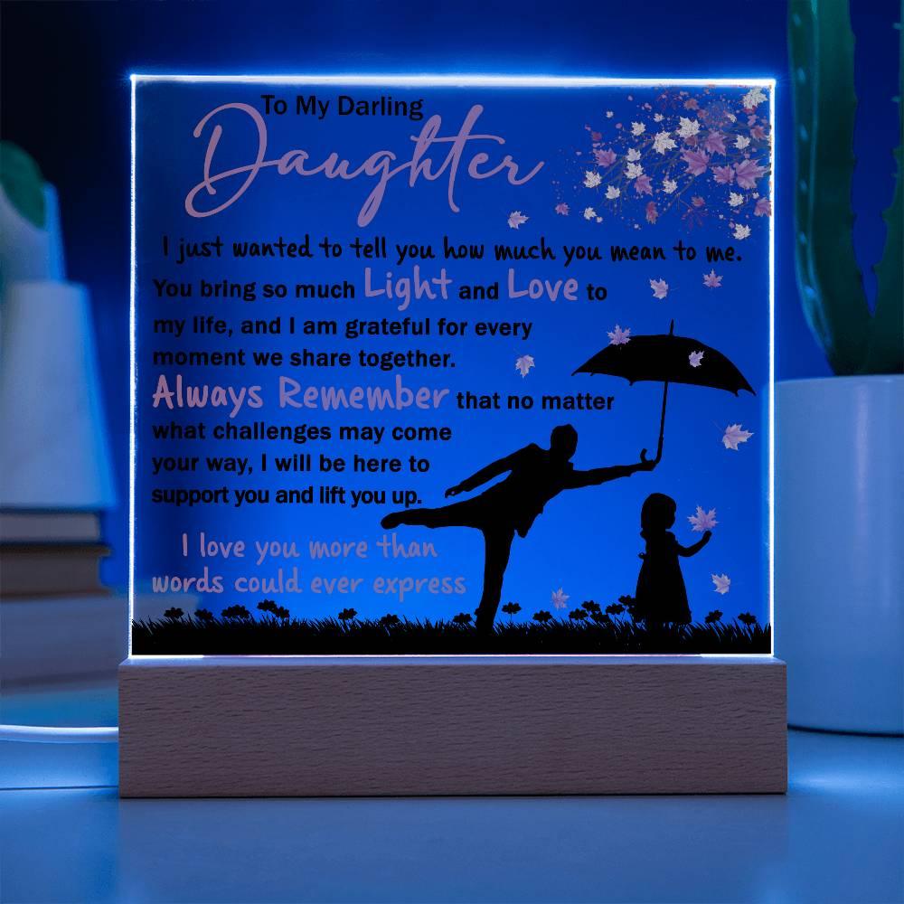 Daughter - Grateful for Every Moment We Share Together - Acrylic Plaque - Mallard Moon Gift Shop