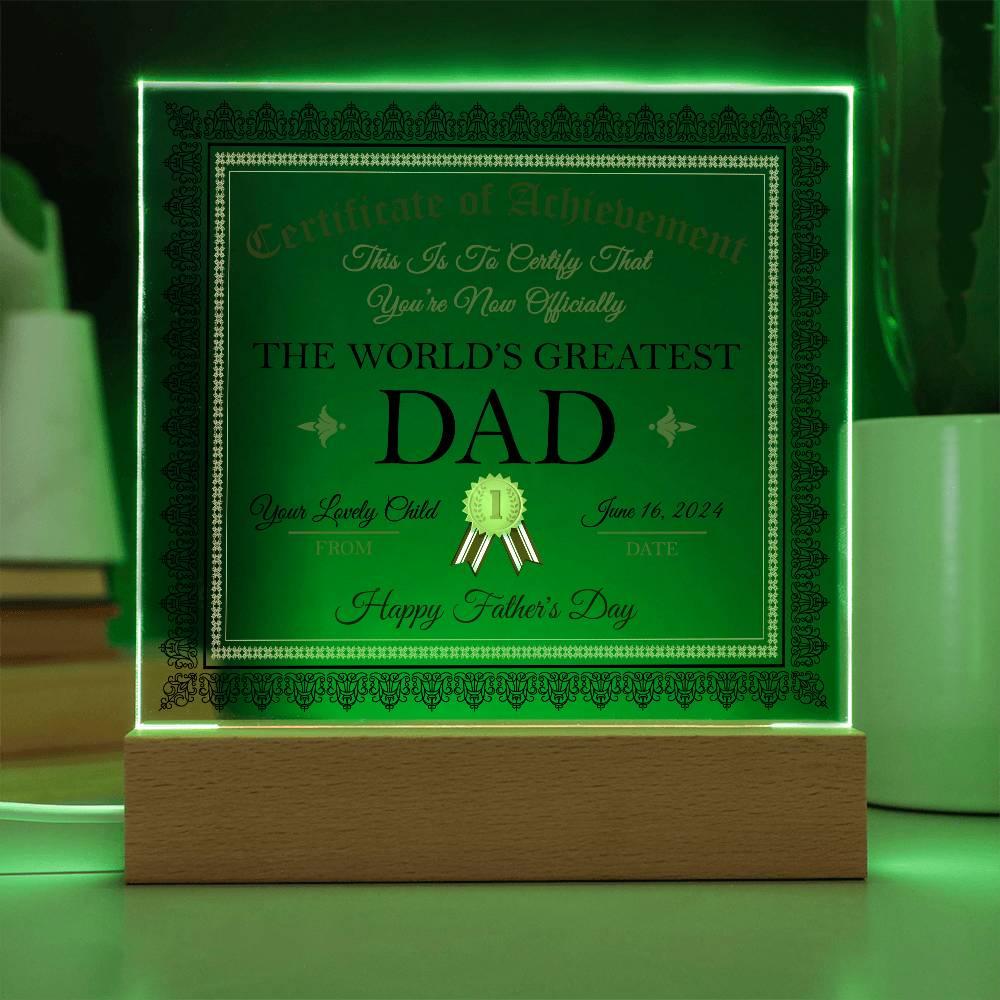 Father's Day Gift Certificate of Achievement for The World's Greatest Dad Personalized Acrylic Plaque - Mallard Moon Gift Shop