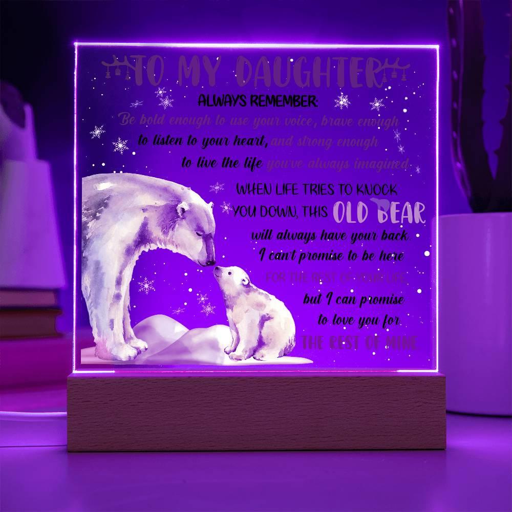 Daughter - This Old Bear Acrylic Square Plaque with LED Wooden Base - Mallard Moon Gift Shop