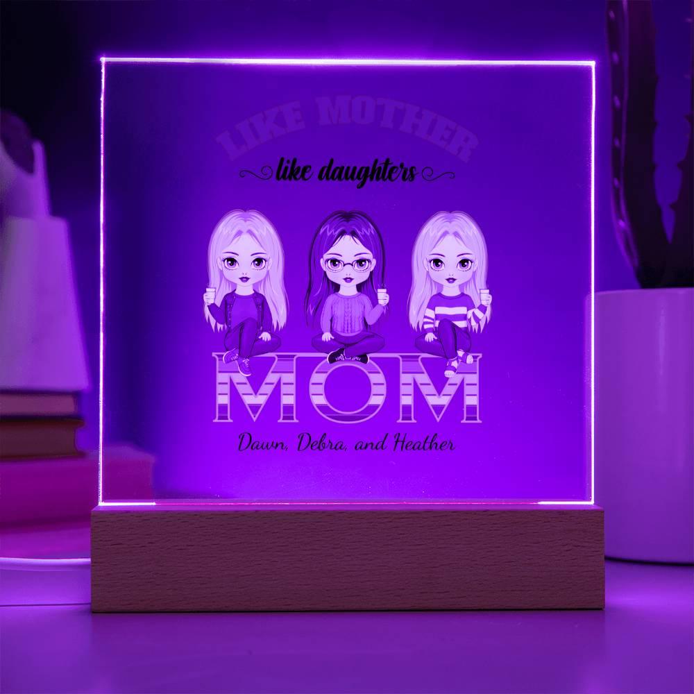 Mom Personalized Acrylic Plaque Like Mother Like Daughter - Mallard Moon Gift Shop
