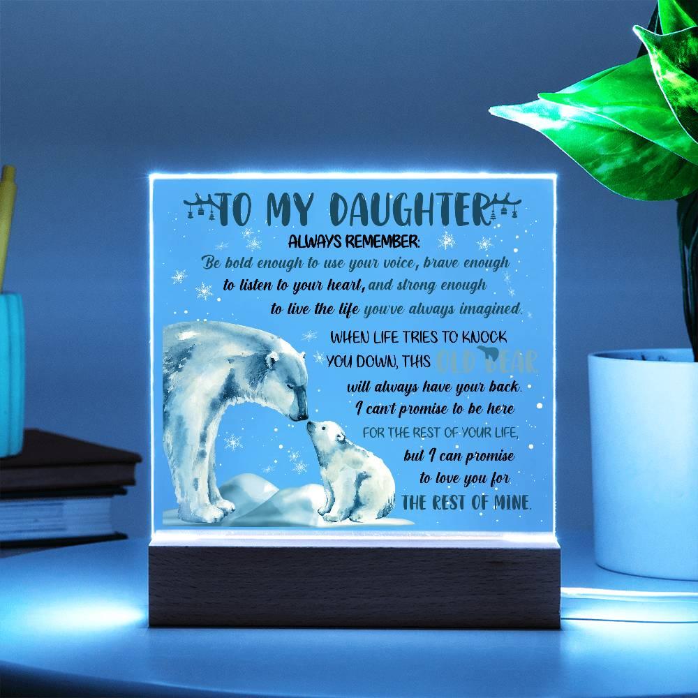 Daughter - This Old Bear Acrylic Square Plaque with LED Wooden Base - Mallard Moon Gift Shop