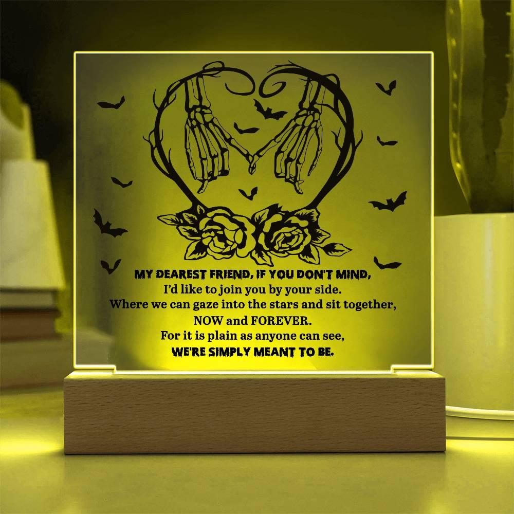 Soulmate Halloween - We Are Meant To Be - Acrylic Square Plaque with LED Wooden Base - Mallard Moon Gift Shop