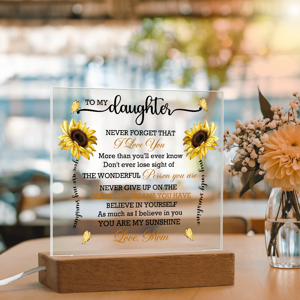 Daughter Sunflower Acrylic Plaque with LED Lighted Wooden Base Meaningful Birthday, Graduation, or Christmas Present Gift from Mom - Mallard Moon Gift Shop