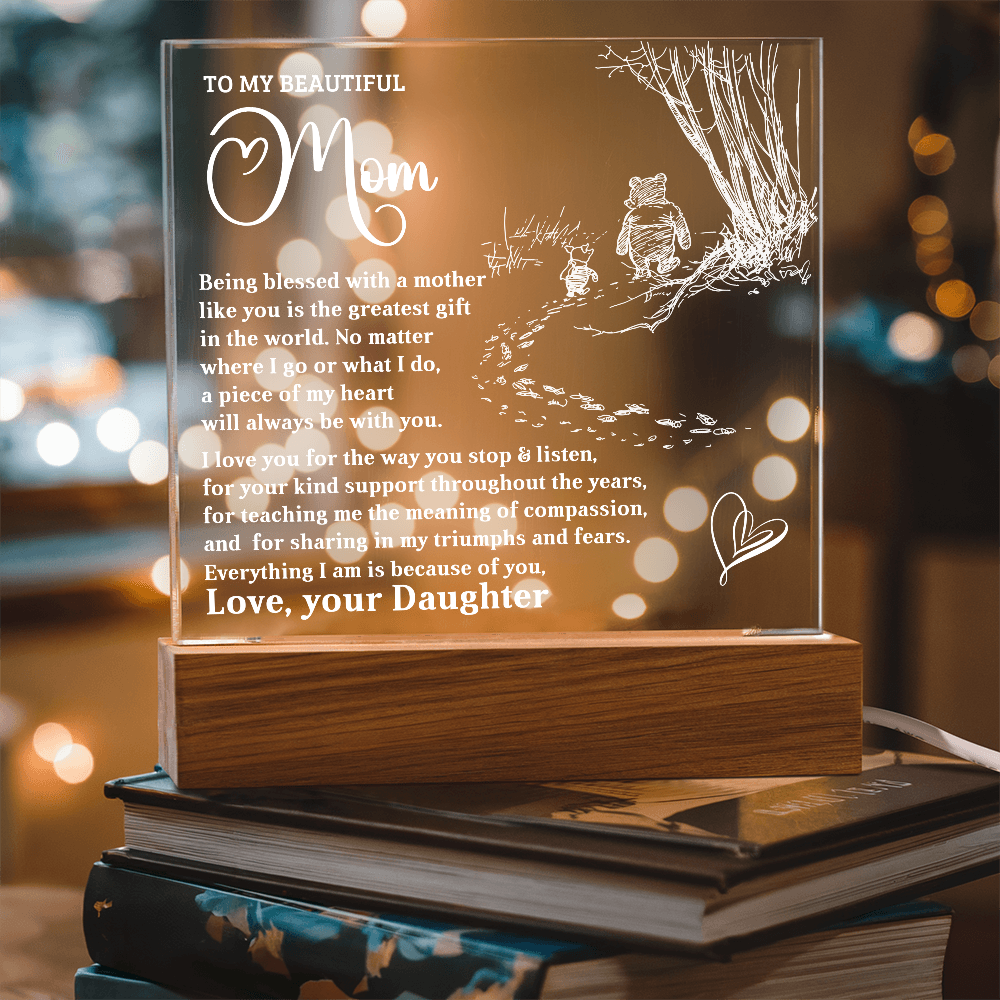 To My Beautiful Mom - Personalized LED Lighted Acrylic Plaque Keepsake - The Greatest Gift - Mallard Moon Gift Shop