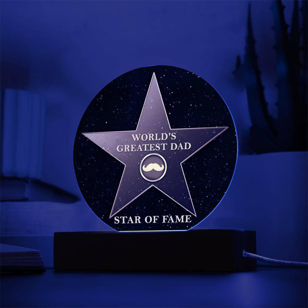 World's Greatest Dad Star of Fame Acrylic Plaque - Mallard Moon Gift Shop