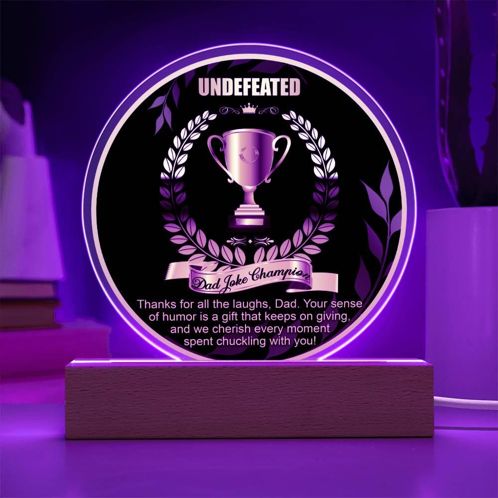 Dad Joke Undefeated Champion Acrylic Plaque Award - Mallard Moon Gift Shop