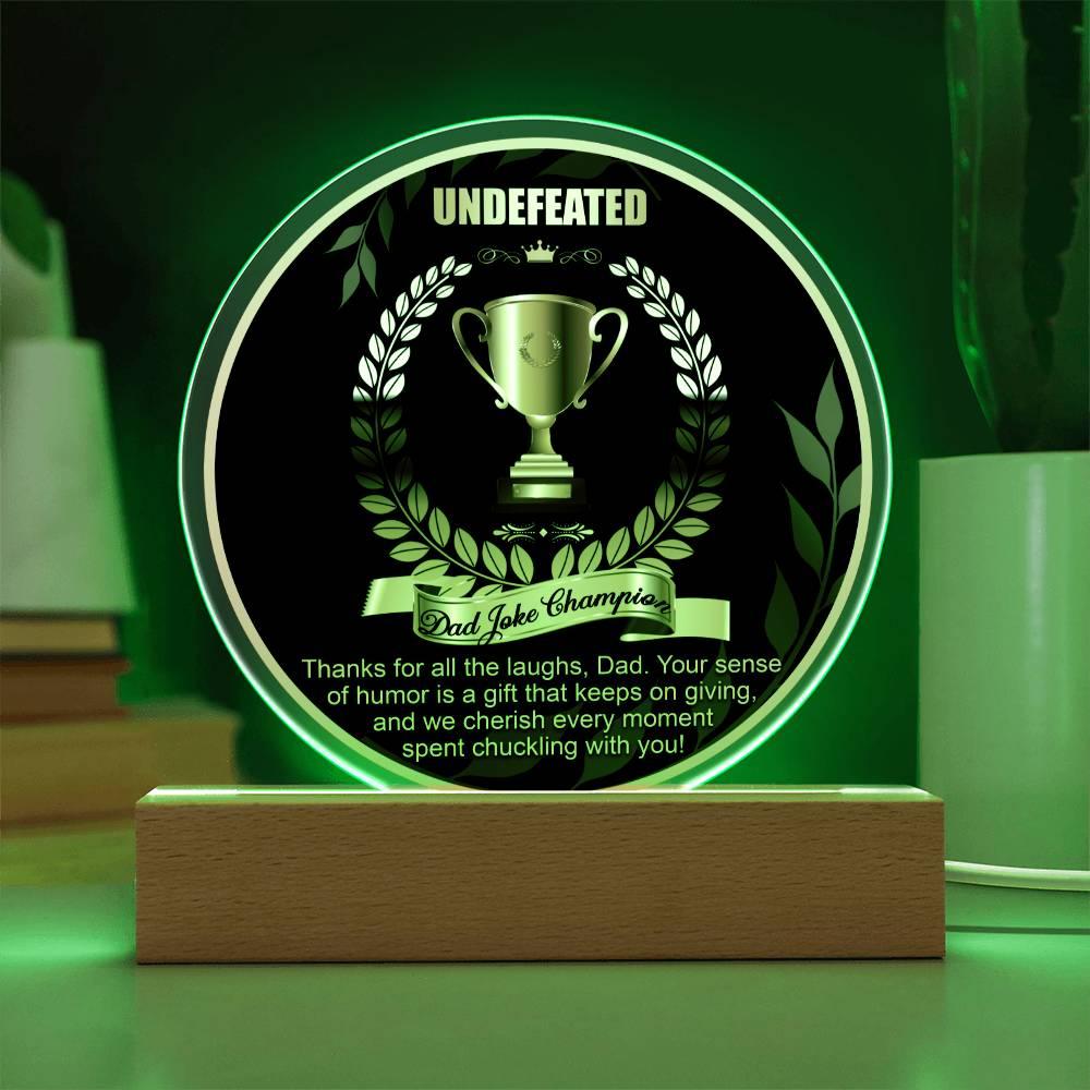 Dad Joke Undefeated Champion Acrylic Plaque Award - Mallard Moon Gift Shop