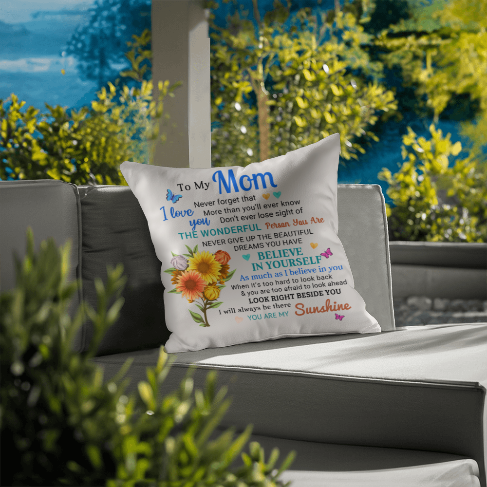 Mom, You Are My Sunshine - Inspirational Throw Pillow With Insert - Mallard Moon Gift Shop
