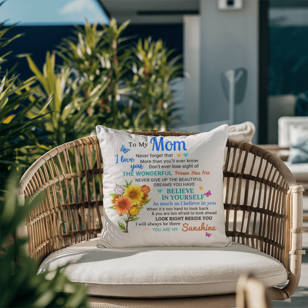 Mom, You Are My Sunshine - Inspirational Throw Pillow With Insert - Mallard Moon Gift Shop