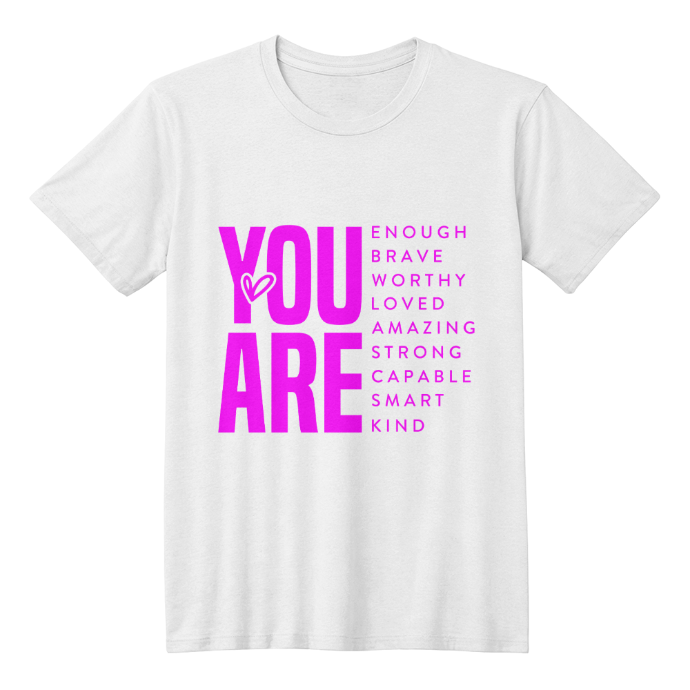 Inspirational Quote T-Shirt for Daughters,Women – You Are Enough, Brave & Loved – Motivational Unisex Tee - Mallard Moon Gift Shop