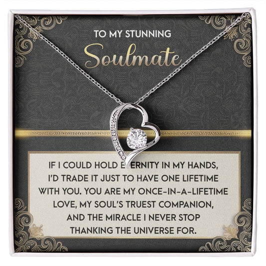 To My Soulmate: Hold Eternity Forever Love Necklace with Poetic and Heartfelt Message Card - Mallard Moon Gift Shop