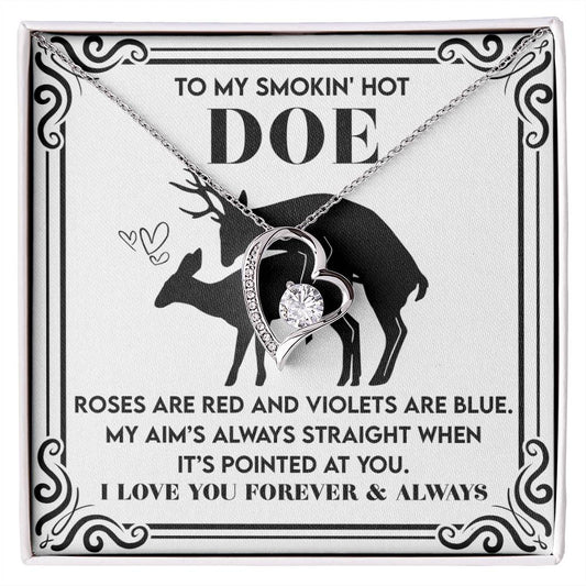 To My Smokin’ Hot Doe: Heart Necklace for the One You’ll Love Forever - Mallard Moon Gift Shop