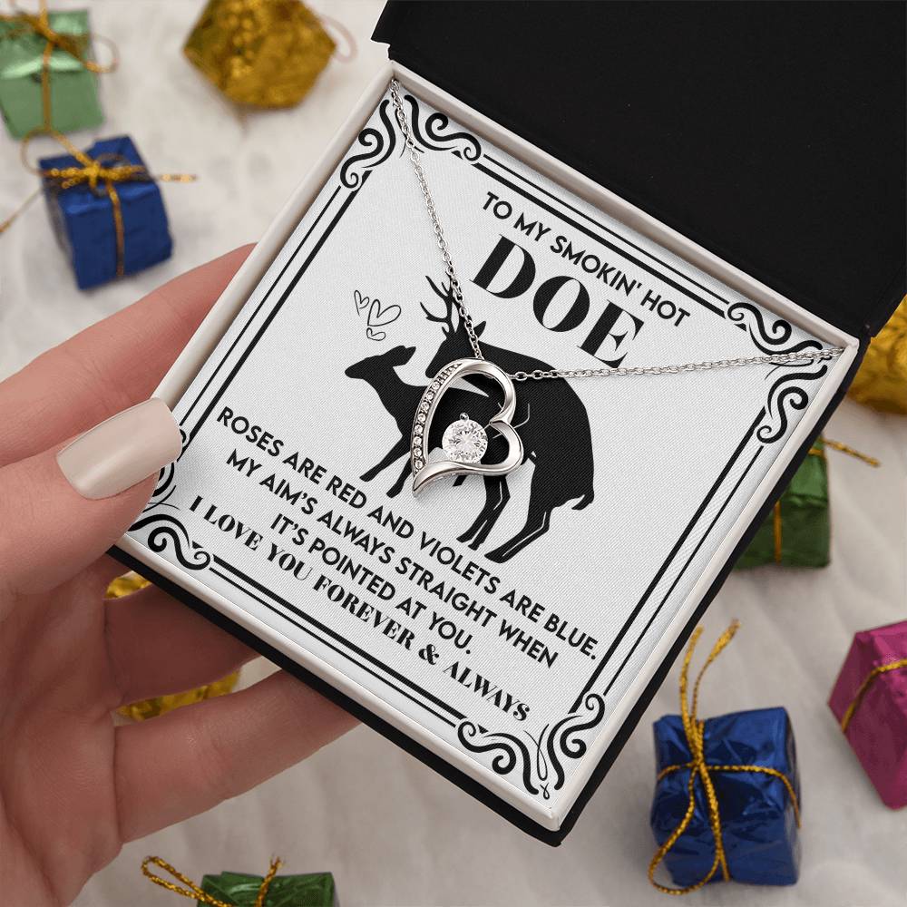 To My Smokin’ Hot Doe: Heart Necklace for the One You’ll Love Forever - Mallard Moon Gift Shop