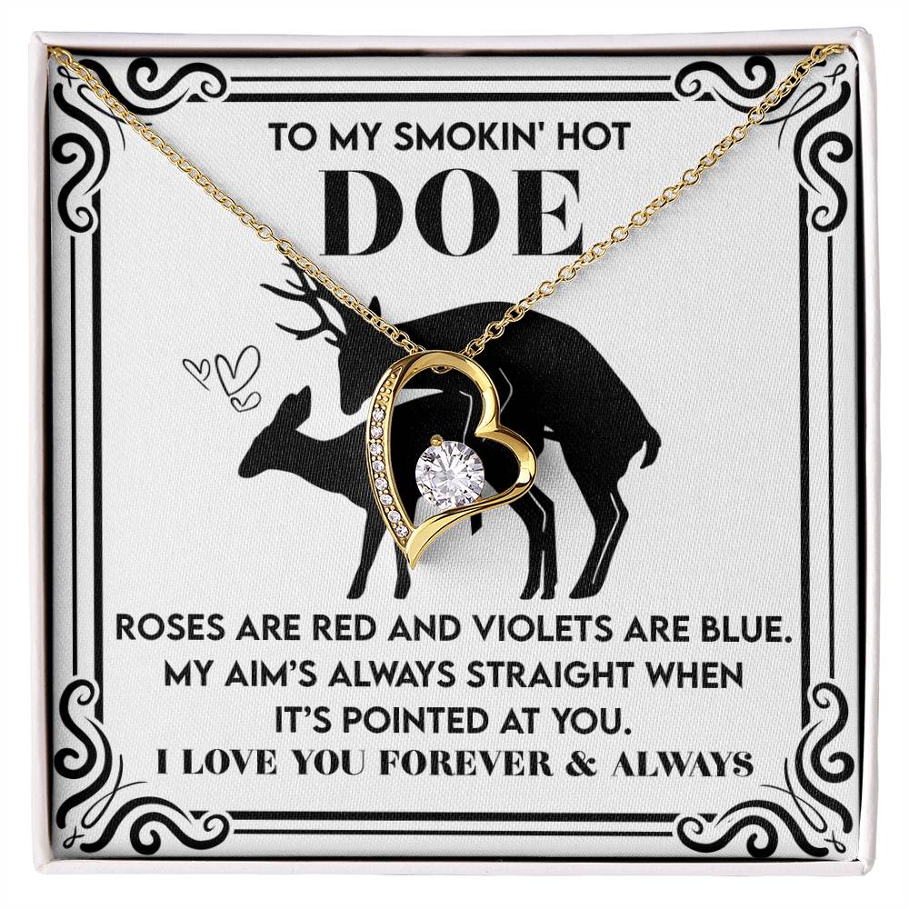 To My Smokin’ Hot Doe: Heart Necklace for the One You’ll Love Forever - Mallard Moon Gift Shop