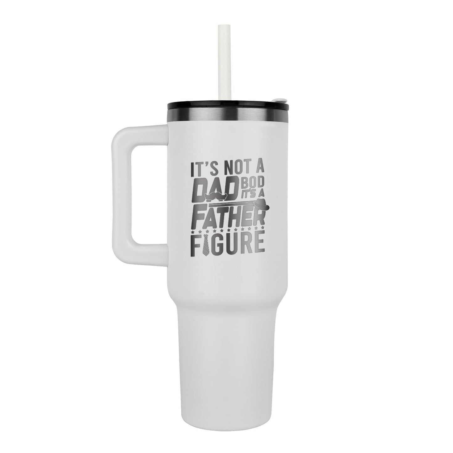 Funny Father Figure Laser-engraved 40oz Tumbler - Birthday, Father's Day, Christmas Gift for Dad