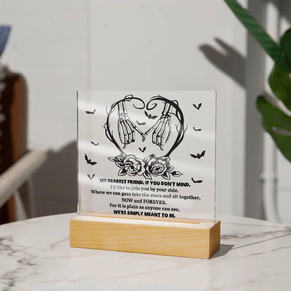 Soulmate Halloween - We Are Meant To Be - Acrylic Square Plaque with LED Wooden Base - Mallard Moon Gift Shop