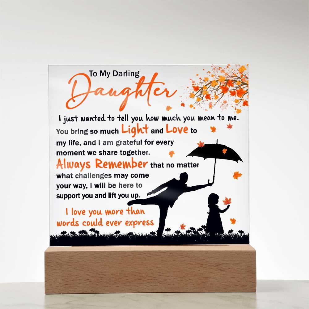 Daughter - Grateful for Every Moment We Share Together - Acrylic Plaque - Mallard Moon Gift Shop