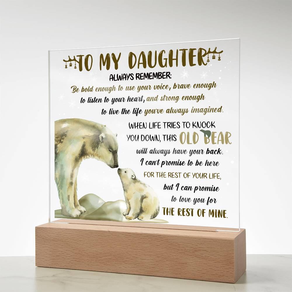Daughter - This Old Bear Acrylic Square Plaque with LED Wooden Base - Mallard Moon Gift Shop