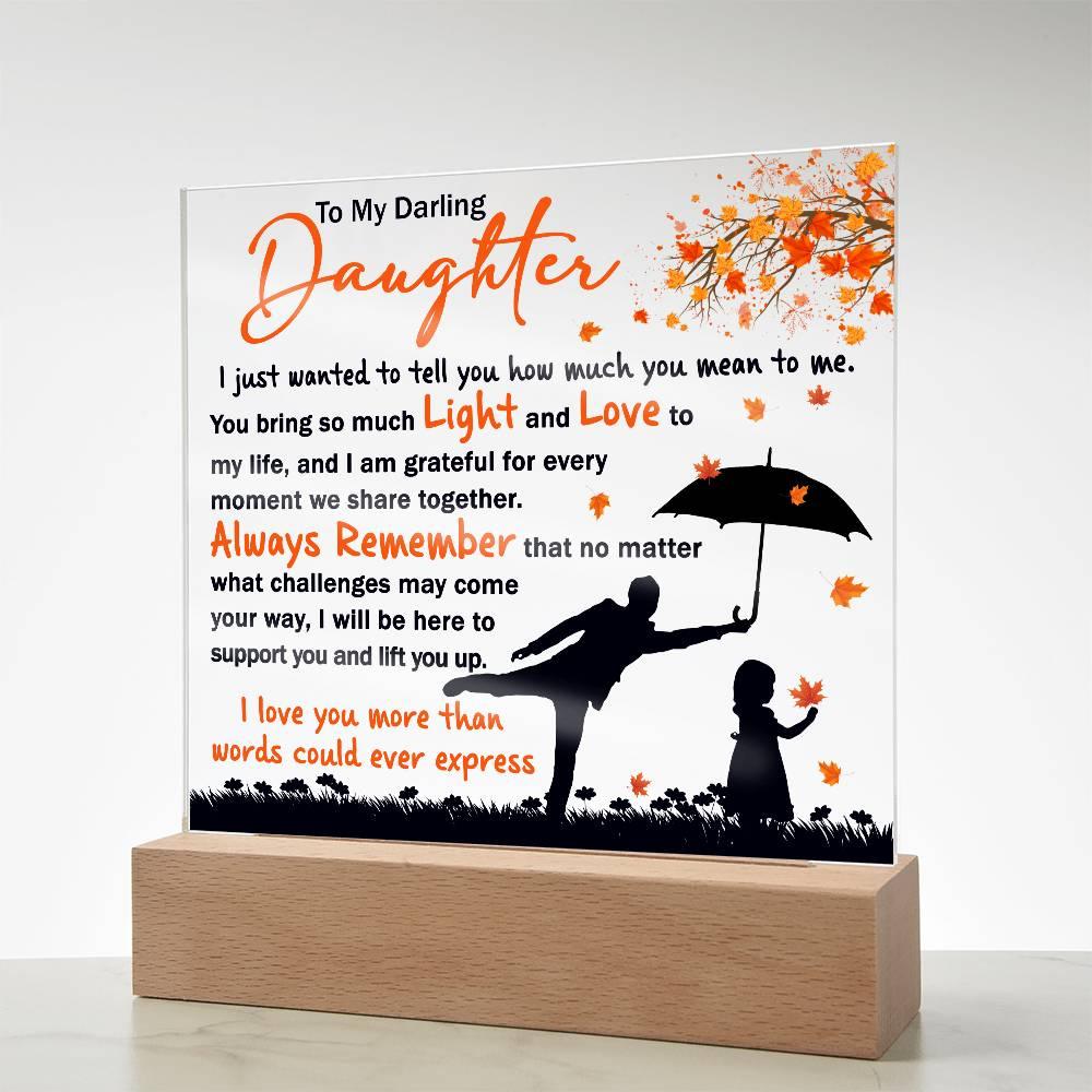 Daughter - Grateful for Every Moment We Share Together - Acrylic Plaque - Mallard Moon Gift Shop