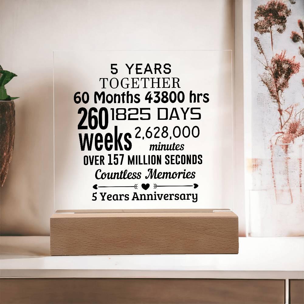 Anniversary Gift Five Years Together Acrylic Square Plaque with Lighted LED Wooden Base - Mallard Moon Gift Shop
